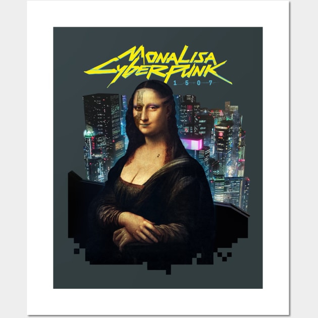 MONA LISA cyberpunk 1507 Wall Art by FbsArts